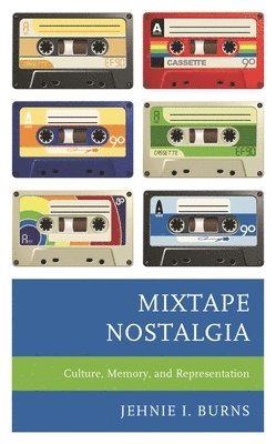 bokomslag Mixtape Nostalgia