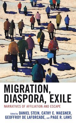 Migration, Diaspora, Exile 1