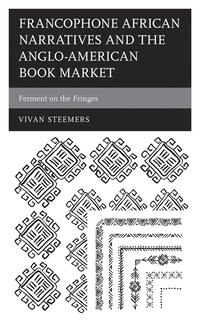 bokomslag Francophone African Narratives and the Anglo-American Book Market