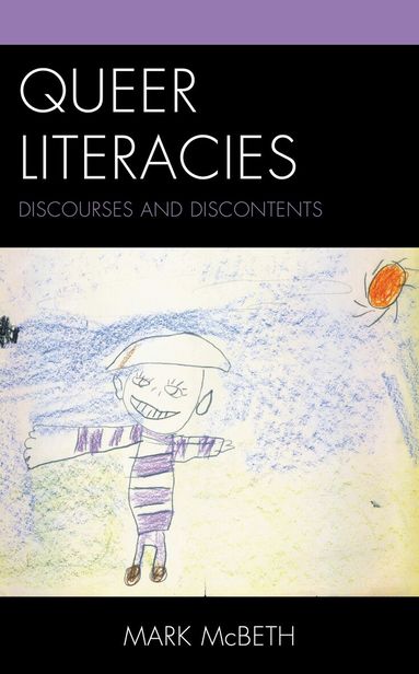 Mark McBeth - Queer Literacies, Häftad