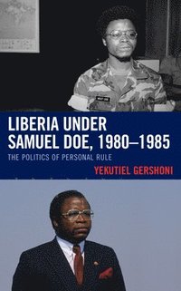 bokomslag Liberia under Samuel Doe, 19801985