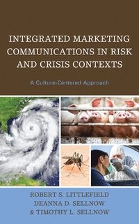 bokomslag Integrated Marketing Communications in Risk and Crisis Contexts