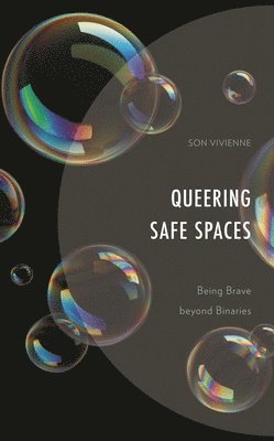 bokomslag Queering Safe Spaces