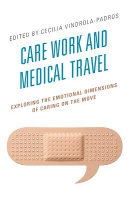 Care Work and Medical Travel 1
