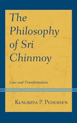 bokomslag Philosophy of Sri Chinmoy