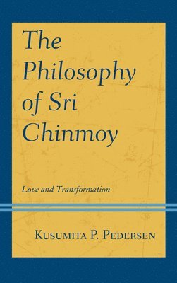 bokomslag Philosophy of Sri Chinmoy