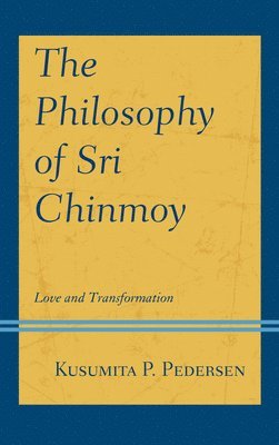 The Philosophy of Sri Chinmoy 1