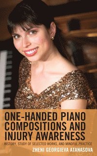 bokomslag One-Handed Piano Compositions and Injury Awareness