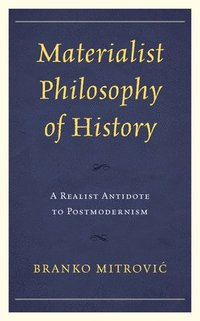 bokomslag Materialist Philosophy of History