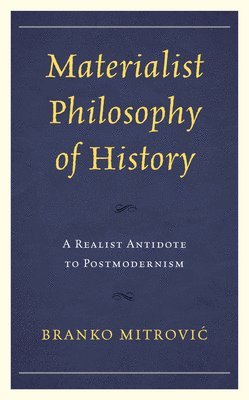 bokomslag Materialist Philosophy of History
