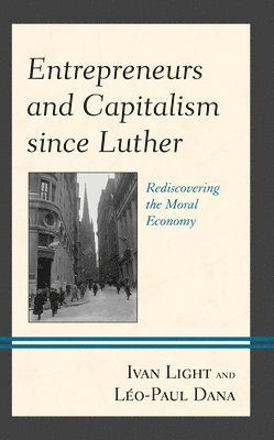 Entrepreneurs and Capitalism since Luther 1