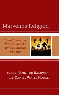 bokomslag Marveling Religion