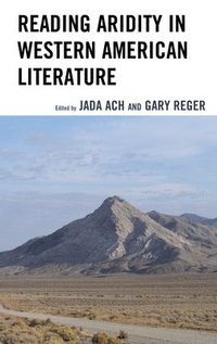 bokomslag Reading Aridity in Western American Literature
