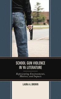 bokomslag School Gun Violence in YA Literature
