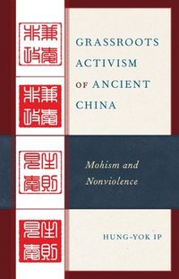 bokomslag Grassroots Activism of Ancient China