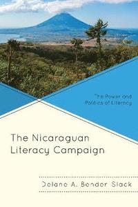 bokomslag The Nicaraguan Literacy Campaign