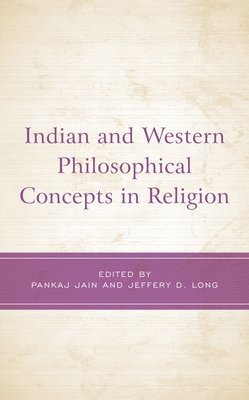 Indian and Western Philosophical Concepts in Religion 1