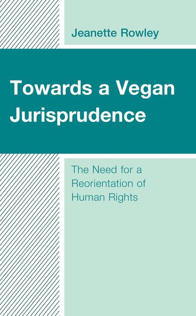 bokomslag Towards a Vegan Jurisprudence