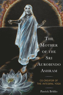 Mother of the Sri Aurobindo Ashram 1