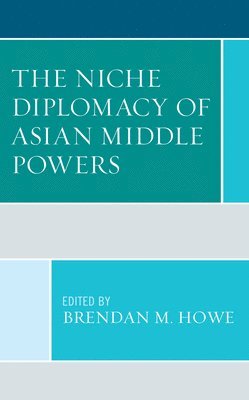 bokomslag Niche Diplomacy of Asian Middle Powers