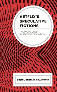 bokomslag Netflix's Speculative Fictions