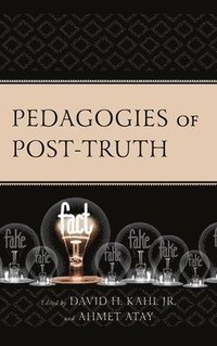 bokomslag Pedagogies of Post-Truth