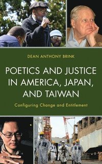 bokomslag Poetics and Justice in America, Japan, and Taiwan
