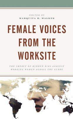 Female Voices from the Worksite 1