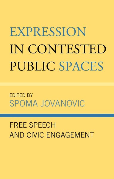 bokomslag Expression in Contested Public Spaces