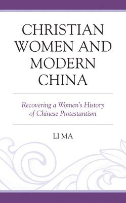 Christian Women and Modern China 1