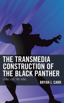 bokomslag Transmedia Construction of the Black Panther