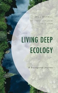 bokomslag Living Deep Ecology