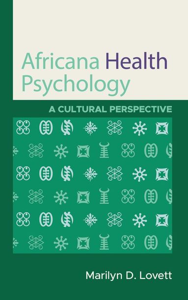 Marilyn D. Lovett - Africana Health Psychology, Inbunden