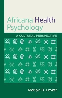 Marilyn D. Lovett - Africana Health Psychology, Inbunden
