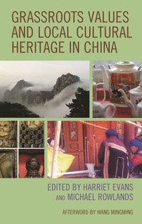 bokomslag Grassroots Values and Local Cultural Heritage in China