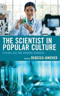 bokomslag The Scientist in Popular Culture