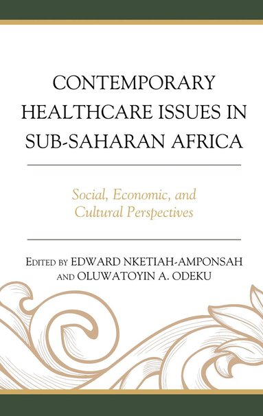 bokomslag Contemporary Healthcare Issues in Sub-Saharan Africa