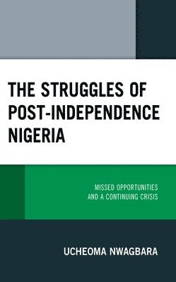 bokomslag Struggles of Post-Independence Nigeria
