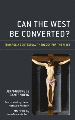 Can the West Be Converted? 1