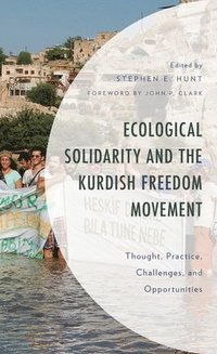 bokomslag Ecological Solidarity and the Kurdish Freedom Movement
