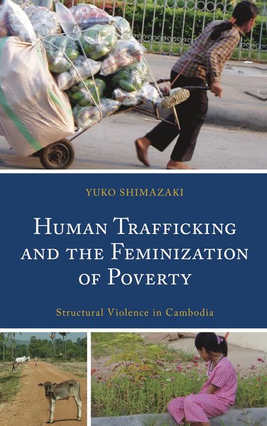 bokomslag Human Trafficking and the Feminization of Poverty