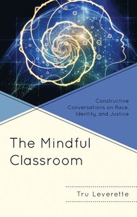 bokomslag Mindful Classroom