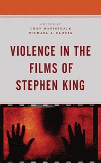 bokomslag Violence in the Films of Stephen King