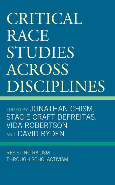 bokomslag Critical Race Studies Across Disciplines