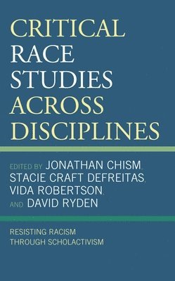 bokomslag Critical Race Studies Across Disciplines