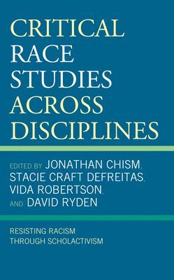 Critical Race Studies Across Disciplines 1