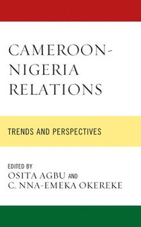 bokomslag Cameroon-Nigeria Relations