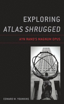 Exploring Atlas Shrugged 1
