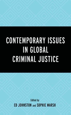 Contemporary Issues in Global Criminal Justice 1