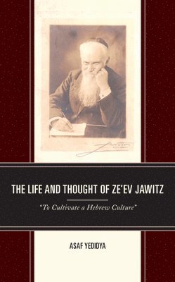 bokomslag Life and Thought of Ze'ev Jawitz